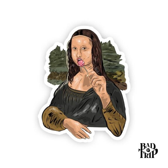 Monalisa by Bad Trip