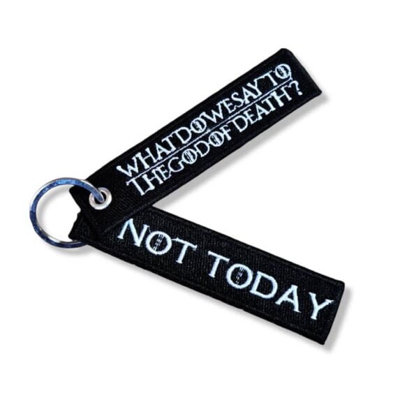 Game Of Thrones Not Today Embroidery Cloth Keychain